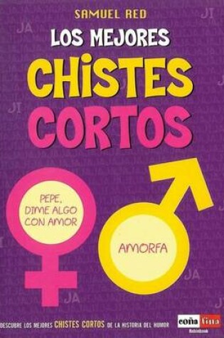 Cover of Los Mejores Chistes Cortos