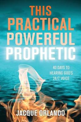 Cover of This Practical Powerful Prophetic