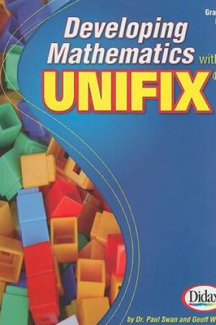 Cover of Developing Mathematics with Unifix, Grades K-3