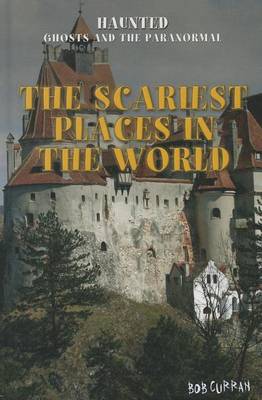 Book cover for The Scariest Places in the World