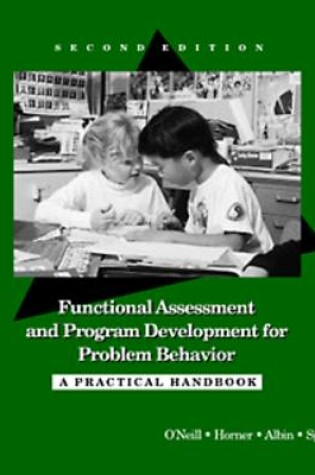 Cover of Functional Assessment and Program Development for Problem Behavior