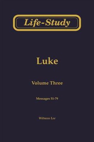 Cover of Life-Study of Luke