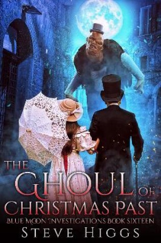 Cover of The Ghoul of Christmas Past