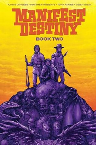 Cover of Manifest Destiny Deluxe Book Two