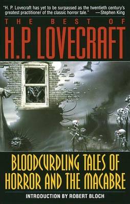 Book cover for Bloodcurdling Tales of Horror and the Macabre: The Best of H. P. Lovecraft
