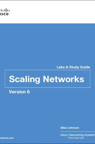 Cover of Scaling Networks v6 Labs & Study Guide