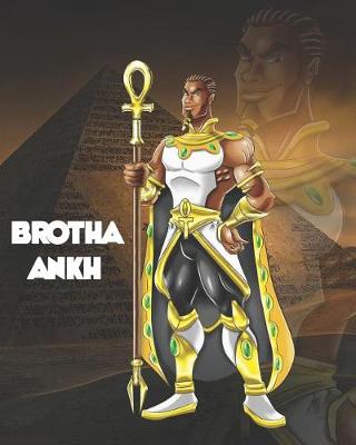 Book cover for Brotha Ankh