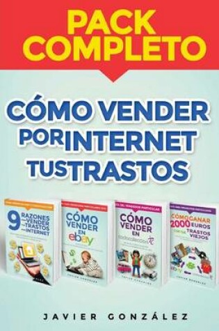 Cover of Como Vender Por Internet Tus Trastos