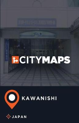 Book cover for City Maps Kawanishi Japan