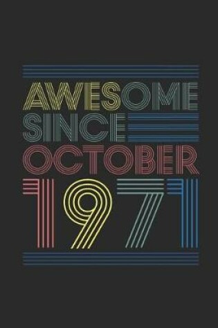 Cover of Awesome Since October 1971