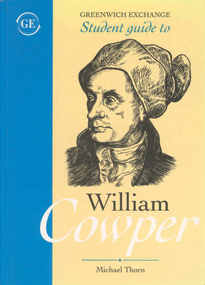 Book cover for Student Guide to William Cowper