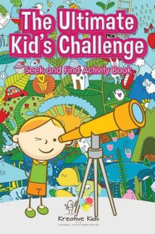 Cover of The Ultimate Kid's Challenge
