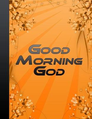 Book cover for Good Morning God