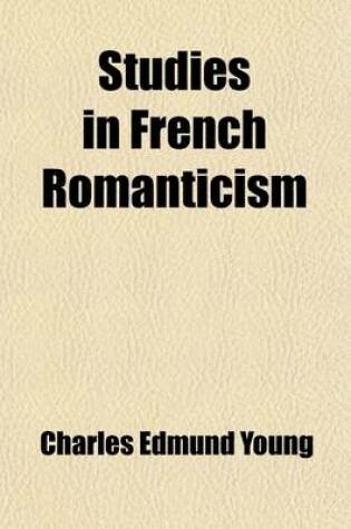 Cover of Studies in French Romanticism