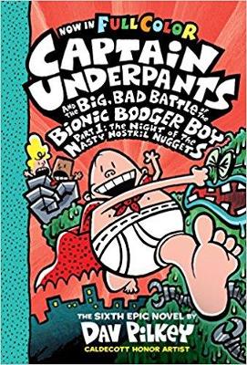 Cover of Captain Underpants and the Big, Bad Battle of the Bionic Booger Boy Part One: Colour Edition