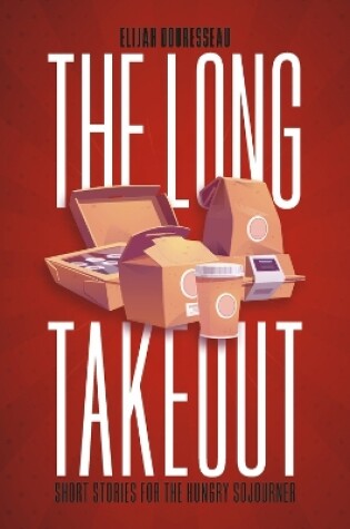 Cover of The Long Takeout