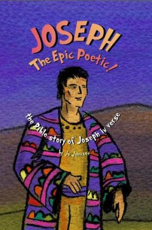 Cover of JOSEPH The Epic Poetic!