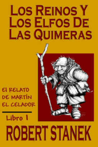 Cover of Los Reinos y los elfos de Las Quimeras (Spanish language edition of The Kingdoms and the Elves of the Reaches)