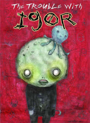 Book cover for The Trouble with Igor