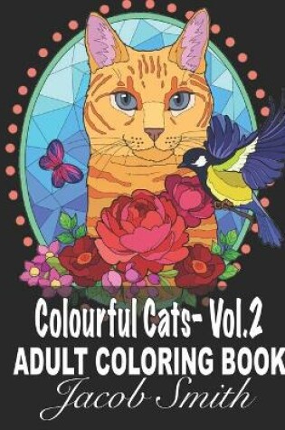 Cover of Colourful Cats - Vol.2