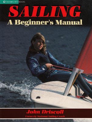 Book cover for Sailing: A Beginner's Manual