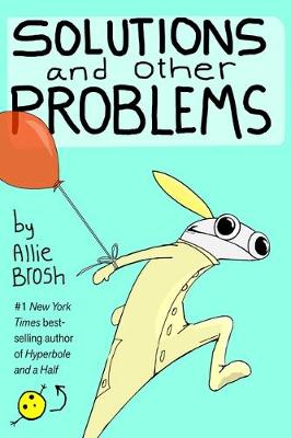Book cover for Solutions and Other Problems