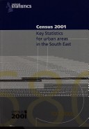 Book cover for Census 2001: Key Statistics for Urban Areas in the South East