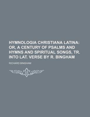 Book cover for Hymnologia Christiana Latina