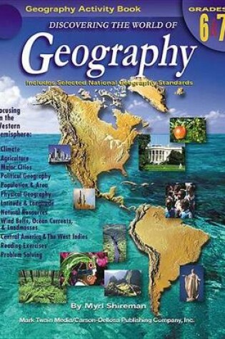 Cover of Discovering the World of Geography, Grades 6 - 7