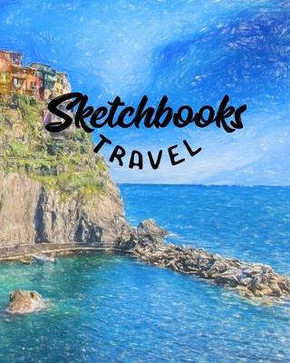 Book cover for Sketchbooks Travel
