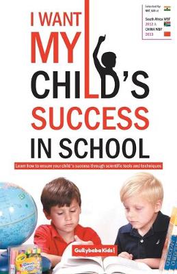 Book cover for I Want My Child's Success in School