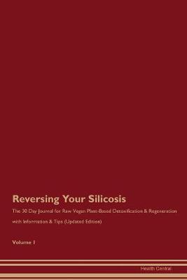 Book cover for Reversing Your Silicosis