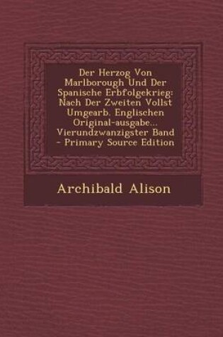 Cover of Der Herzog Von Marlborough Und Der Spanische Erbfolgekrieg