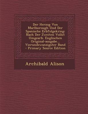 Book cover for Der Herzog Von Marlborough Und Der Spanische Erbfolgekrieg