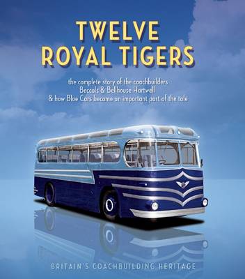Book cover for Twelve Royal Tigers