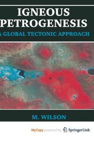 Cover of Igneous Petrogenesis
