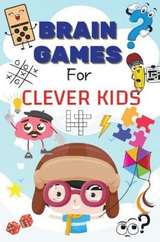 Cover of Brain Games For Clever Kids