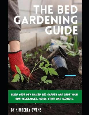 Book cover for The Bed Gardening Guide