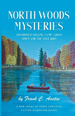 Book cover for North Woods Mysteries