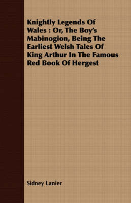 Book cover for Knightly Legends Of Wales