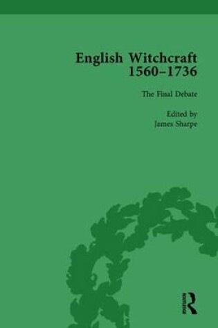 Cover of English Witchcraft, 1560-1736, vol 6