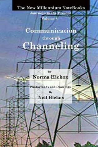 Cover of Communication through Channeling