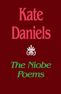 Book cover for Niobe Poems, The