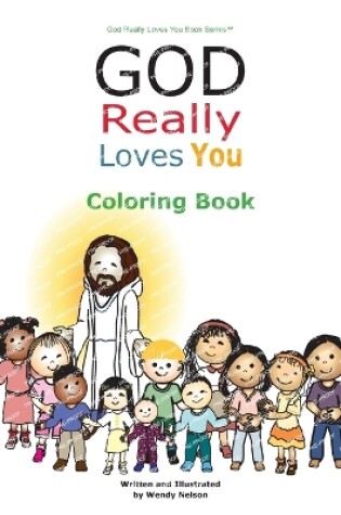 Cover of God Really Loves You Coloring Book