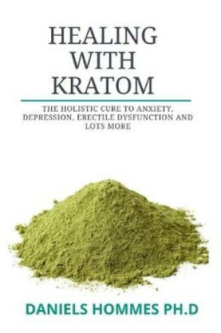 Cover of Healing with Kratom