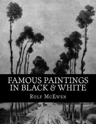 Book cover for Famous Paintings in Black & White