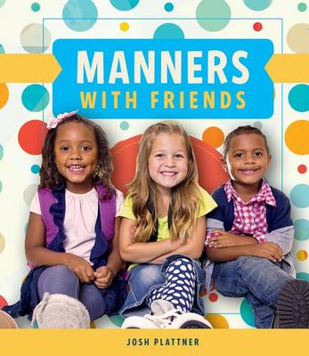 Cover of Manners with Friends