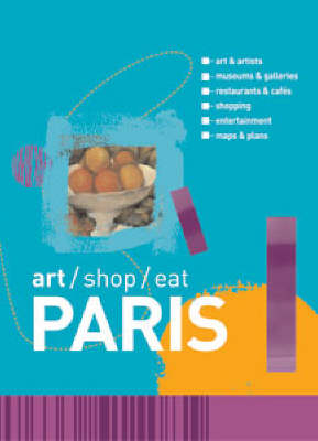 Book cover for Art Shop Eat Paris