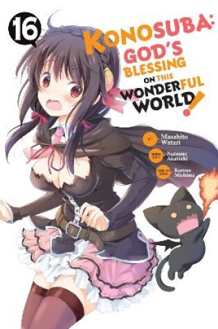 Cover of Konosuba: God's Blessing on This Wonderful World!, Vol. 16 (manga)