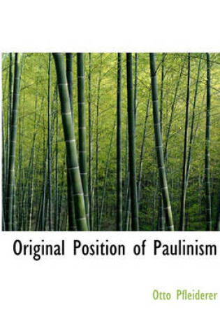 Cover of Original Position of Paulinism